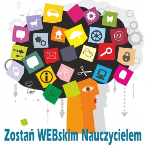 plakat szkolenia "WEBski Nauczyciel - szkolenie z wykorzystania nowoczesnych technologii w edukacji"
