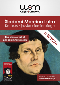 Deutsch-Wettbewerb für Schülerinnen und Schüler der Sekundarstufe „Auf den Spuren von Martin Luther“ – die 2. Auflage